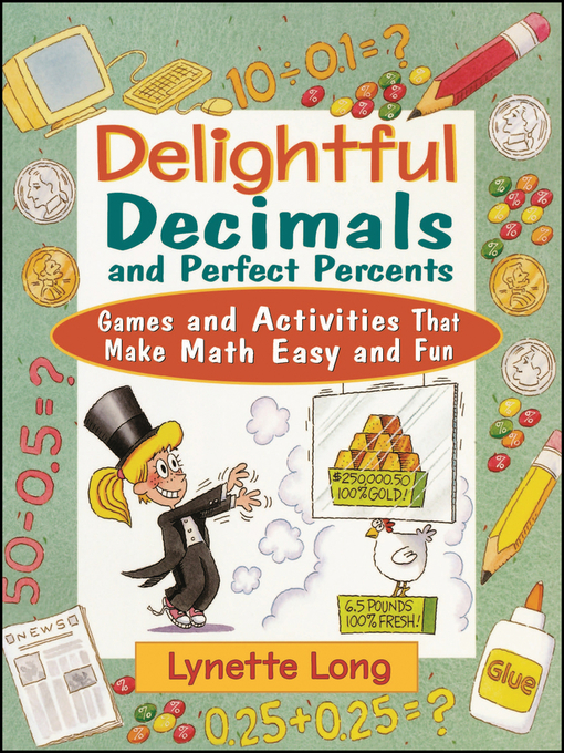 Title details for Delightful Decimals and Perfect Percents by Lynette Long - Available